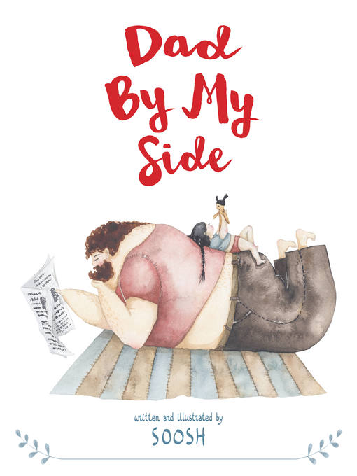 Title details for Dad by My Side by Soosh - Wait list